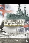Cosentino, Michele, Stanglini, Ruggero - British and German Battlecruisers: Their Development and Operations