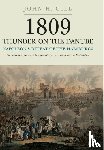 Gill, John H. - 1809 Thunder on the Danube: Napoleon's Defeat of the Hapsburgs, Volume I