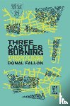 Fallon, Donal - Three Castles Burning