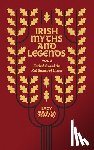 Gregory, Lady Augusta - Irish Myths and Legends Vol 2