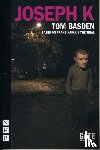 Basden, Tom - Joseph K