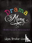 Trefor-Jones, Glyn - Drama Menu