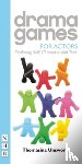 Unsworth, Thomasina - Drama Games for Actors