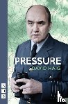 Haig, David - Pressure