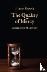 Brook, Peter - The Quality of Mercy