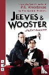 Goodale Brothers, The - Jeeves & Wooster in 'Perfect Nonsense'