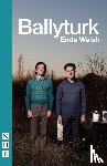 Walsh, Enda - Ballyturk
