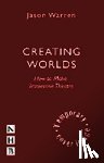 Warren, Jason - Creating Worlds