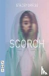 Gregg, Stacey - Scorch