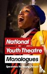  - National Youth Theatre Monologues