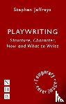 Jeffreys, Stephen - Playwriting