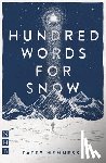 Hennessy, Tatty - A Hundred Words for Snow