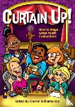  - Curtain Up!