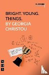 Christou, Georgia - Bright. Young. Things.