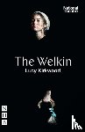 Kirkwood, Lucy - The Welkin (NHB Modern Plays)
