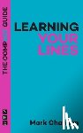 Channon, Mark - Learning Your Lines: The Compact Guide