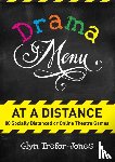 Trefor-Jones, Glyn - Drama Menu at a Distance