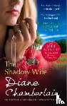 Chamberlain, Diane - The Shadow Wife