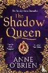 O'Brien, Anne - The Shadow Queen