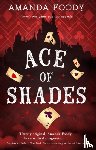 Foody, Amanda - Ace Of Shades