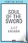 Kagawa, Julie - Soul Of The Sword