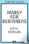Morgan, Sarah - Family For Beginners