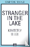 Belle, Kimberly - Stranger In The Lake