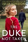 London, Julia - The Duke Not Taken