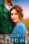 London, Julia - The Viscount Who Vexed Me