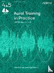 Holmes, John, Scaife, Nigel - Aural Training in Practice, ABRSM Grades 4 & 5, with audio
