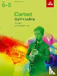  - Clarinet Sight-Reading Tests Grades 6-8