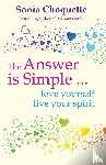 Choquette, Sonia - The Answer Is Simple