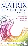 Dawson, Karl, Allenby, Sasha - Matrix Reimprinting using EFT