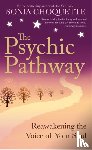 Choquette, Sonia - The Psychic Pathway