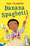 Cameron, Ann - Banana Spaghetti
