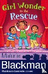Blackman, Malorie - Girl Wonder to the Rescue