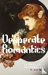Moyle, Franny - Desperate Romantics
