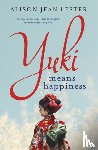 Lester, Alison Jean - Yuki Means Happiness