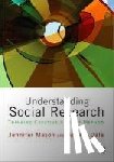 Mason - Understanding Social Research: Thinking Creatively about Method - Thinking Creatively about Method