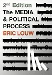 Louw - The Media and Political Process