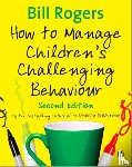  - How to Manage Children's Challenging Behaviour