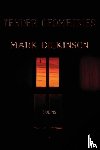 Dickinson, Mark - Tender Geometries