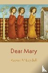 Loydell, Rupert M. - Dear Mary