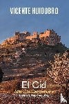 Huidobro, Vicente - El Cid