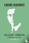 Huidobro, Vicente - Square Horizon