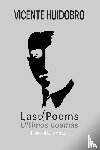 Huidobro, Vicente, Frazer, Tony - Last Poems