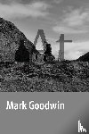 Goodwin, Mark - At