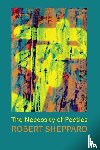 Sheppard, Robert - The Necessity of Poetics