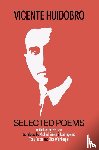 Huidobro, Vicente - Selected Poems