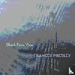 Presley, Frances - Black Fens Viral